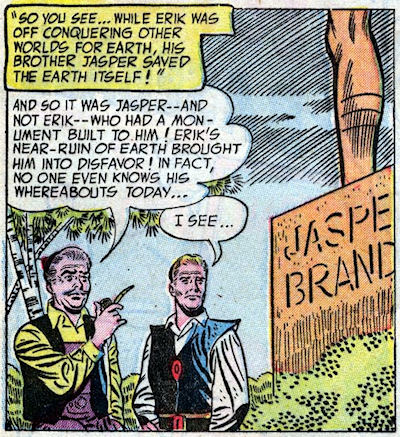 That's how you treat the guy who saved Earth's flag from mud? See if I ever open up Uranus again!